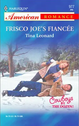Frisco Joe’s Fiancee